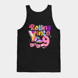 rolling into 9 - 9th birthday girl roller skates theme party Tank Top